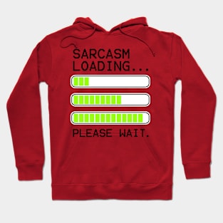 computer message sarcasm loading levels stacked Hoodie